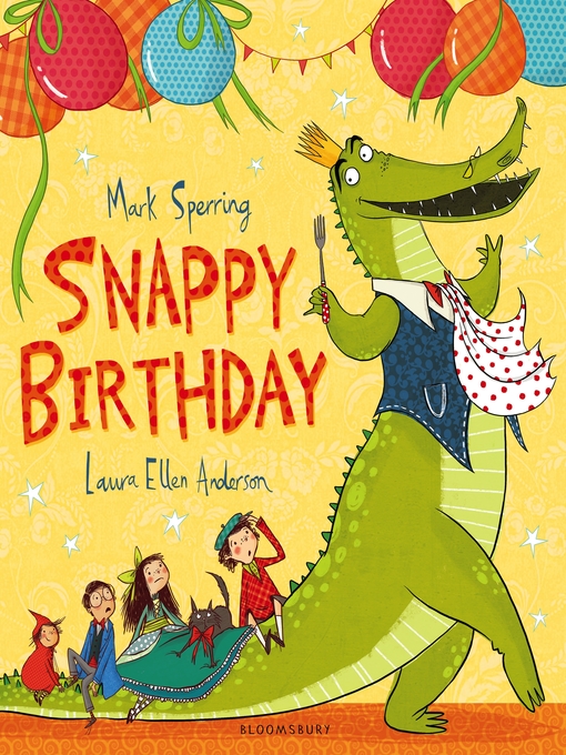 Title details for Snappy Birthday by Mark Sperring - Available